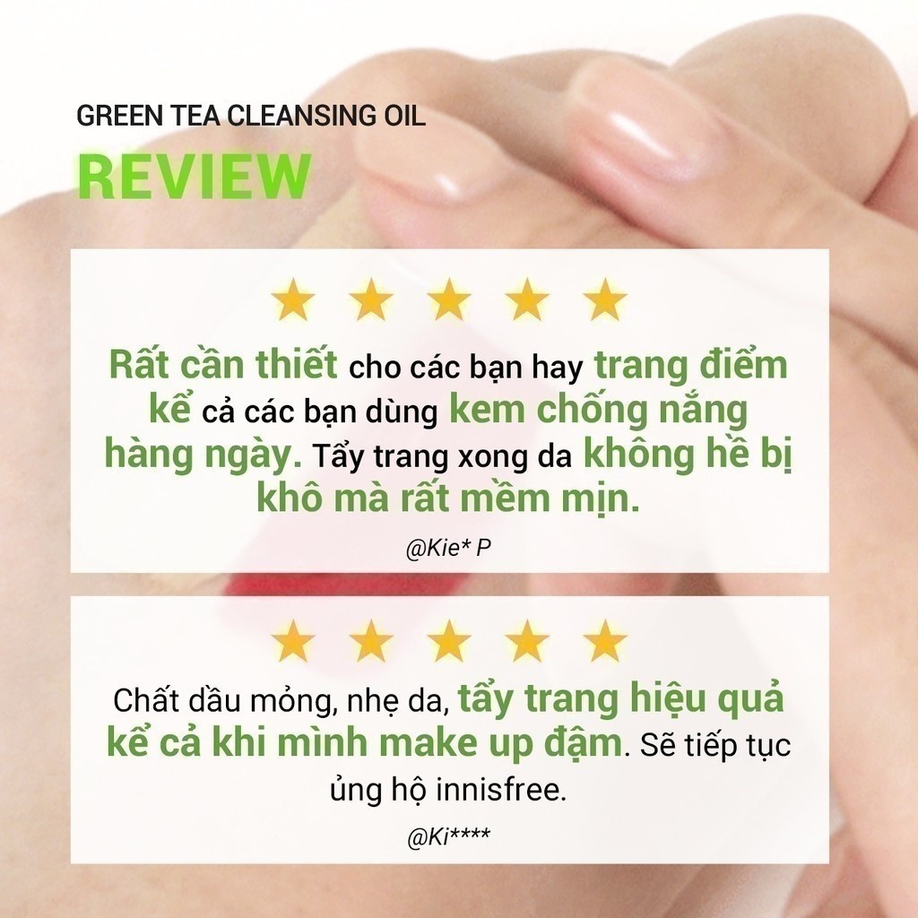 Hiệu quả chăm sóc da vượt trội của INNISFREE Green Tea Amino Cleansing Oil