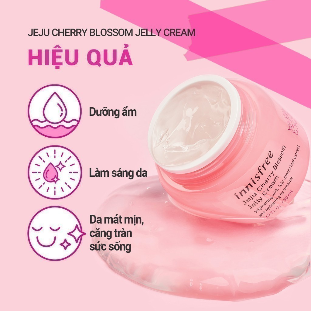 Gel dưỡng ẩm sáng da từ hoa anh đào đảo Jeju INNISFREE Cherry Blosso